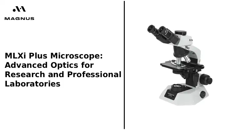 MLXi Plus Microscope: Advanced Optics for Research and Professional Laboratories